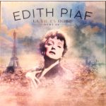 EDITH PIAF - LA VIE EN ROSE - BEST OF