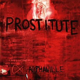 Alphaville – Prostitute