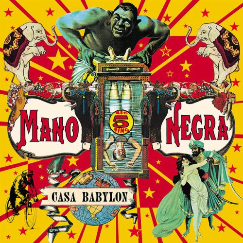 MANO NEGRA - CASA BABYLON