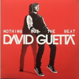 DAVID GUETTA - NOTHING BUT THE BEAT