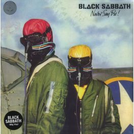 BLACK SABBATH - NEVER SAY DIE!
