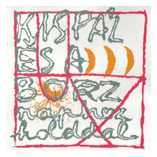 Kispál És A Borz – Naphoz Holddal