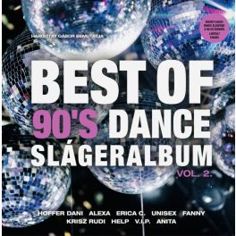 Best Of 90's Dance Slágeralbum - Vol. 2.