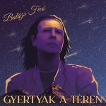 Balázs Fecó – Gyertyák A Téren