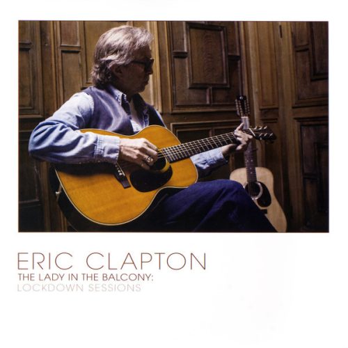 Eric Clapton – The Lady In The Balcony: Lockdown Sessions (Gold)