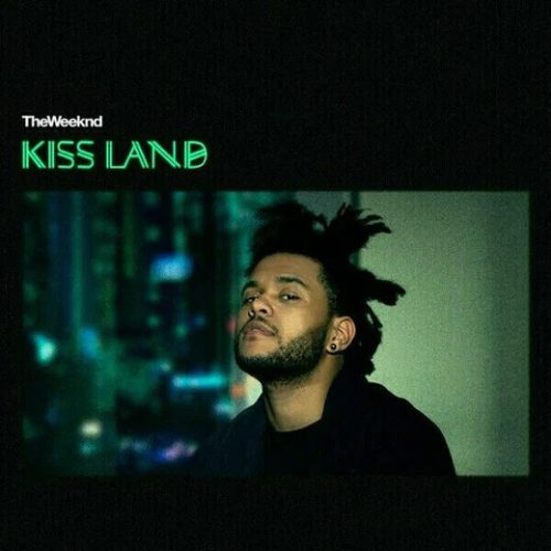 The Weeknd – Kiss Land