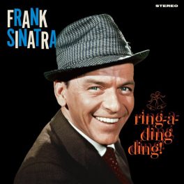 Frank Sinatra – Ring-A-Ding Ding!
