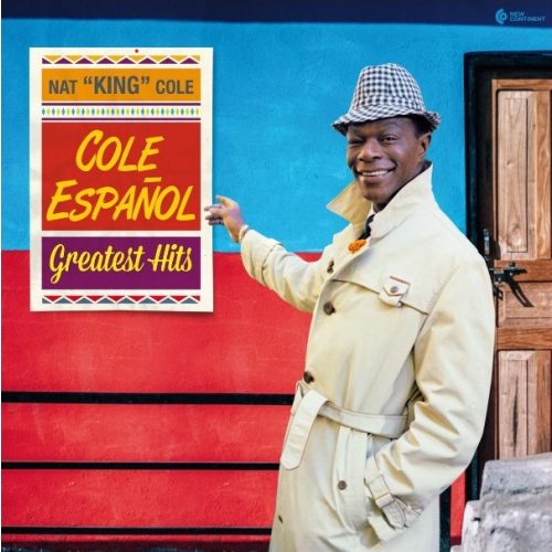 NAT KING COLE - COLE ESPANOL - GREATEST HITS