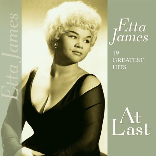 Etta James – At Last:19 Greatest Hits
