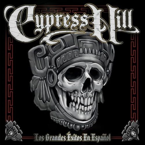 CYPRESS HILL - LOS GRANDES EXITOS EN ESPANOL