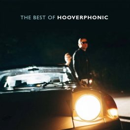 Hooverphonic – The Best Of Hooverphonic