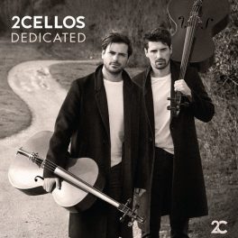 2Cellos – Dedicated