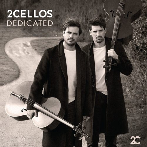 2Cellos – Dedicated