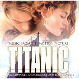 James Horner – Titanic (Music From The Motion Picture)