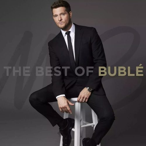 Michael Bublé – The Best Of Bublé