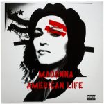MADONNA - AMERICAN LIFE