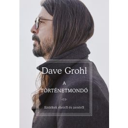 Dave Grohl - A történetmondó