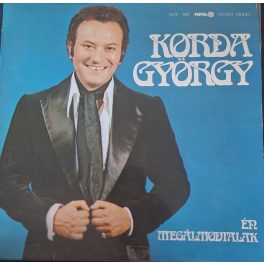 Korda György – Én Megálmodtalak